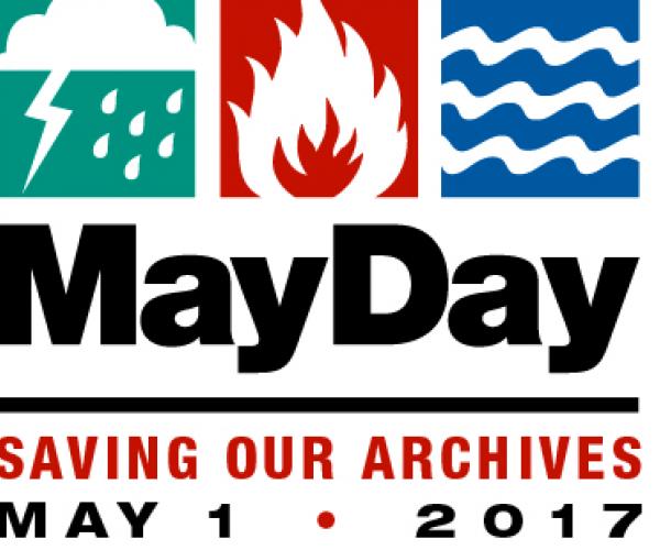 May Day Saving our archives May 1 2017