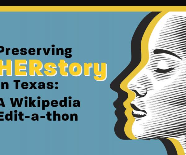 Preserving HerStory: A Wikipedia Edit-a-thon