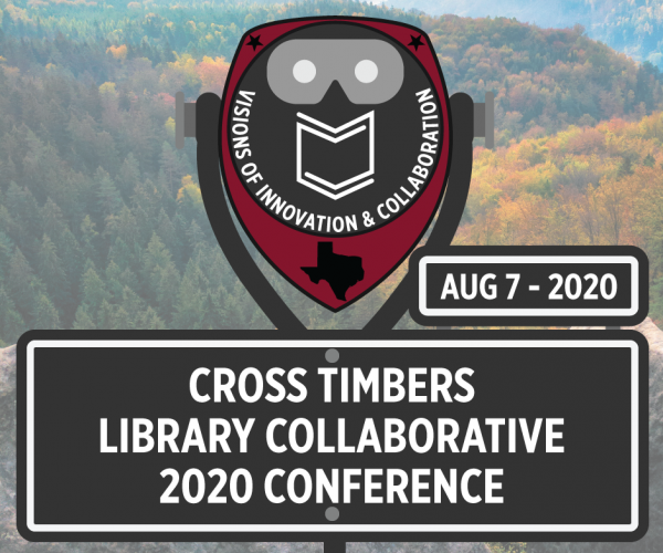 logo for the cross timbers library conference august 7 2020 with a photo of a forest in the background