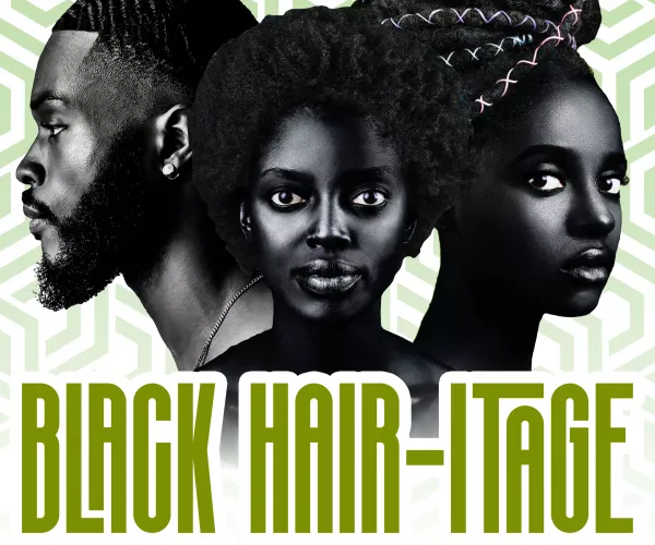 Black Hair-itage showing three people with various African American hair styles